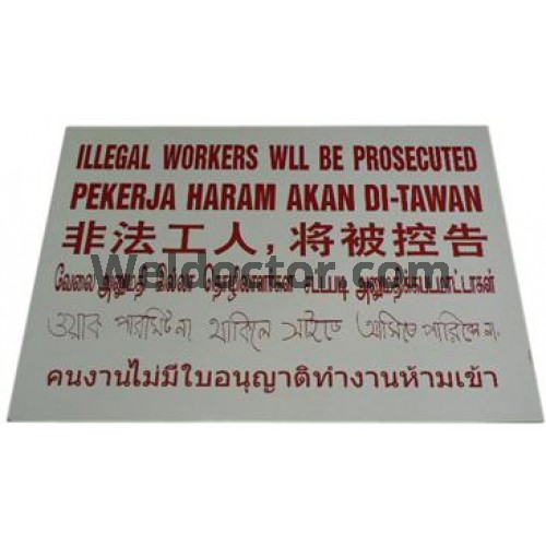 Signboard - NO ILLEGAL WORKER ALLOWED